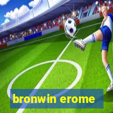 bronwin erome